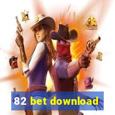 82 bet download